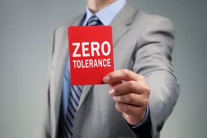 zero tolerance